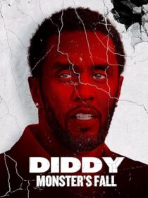 دانلود مستند Diddy: Monster’s Fall 2025420294-1814464538
