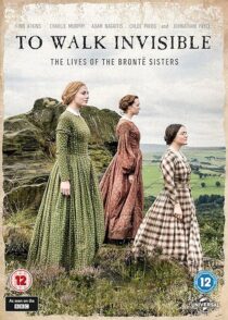 دانلود فیلم To Walk Invisible: The Brontë Sisters 2016420071-203922702