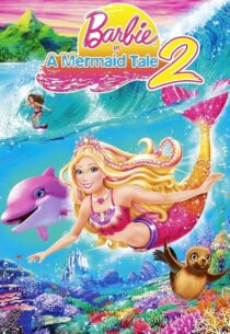 دانلود انیمیشن Barbie in a Mermaid Tale 2 2011420795-270255423