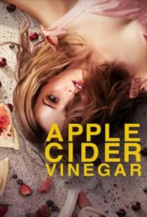 دانلود سریال Apple Cider Vinegar423206-2071076575