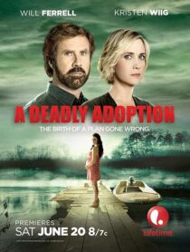 دانلود فیلم A Deadly Adoption 2015424888-1025974916