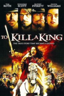 دانلود فیلم To Kill a King 2003423799-788482712