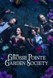 دانلود سریال Grosse Pointe Garden Society425135-1305357541