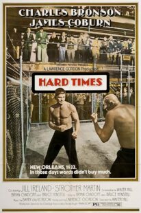 دانلود فیلم Hard Times 1975425179-329204913