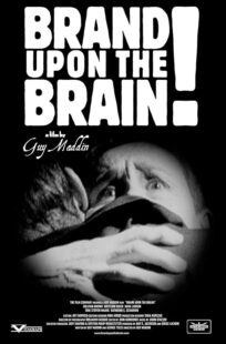 دانلود فیلم Brand Upon the Brain! 2006423399-2121440845