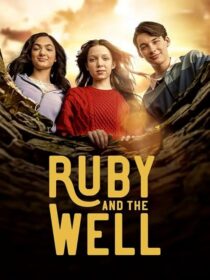 دانلود سریال Ruby and the Well425466-1083725825