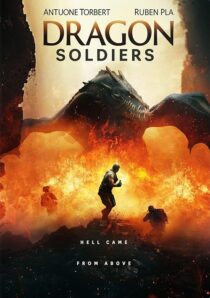 دانلود فیلم Dragon Soldiers 2020427572-320737523