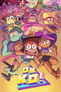 دانلود انیمیشن OK K.O.! Let’s Be Heroes426964-1084340488