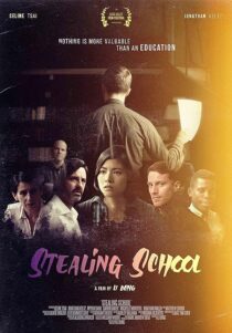 دانلود فیلم Stealing School 2019427360-385205136