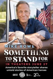 دانلود فیلم Something to Stand for with Mike Rowe 2024426251-1949152921