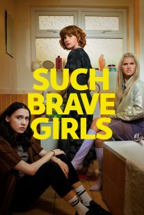 دانلود سریال Such Brave Girls429061-899263760