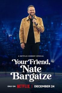 دانلود فیلم Your Friend, Nate Bargatze 2024429256-138631873