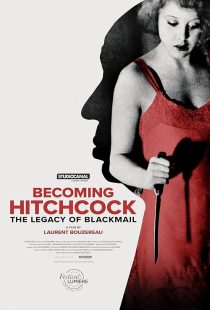 دانلود مستند Becoming Hitchcock: The Legacy of Blackmail 2024428894-972288840