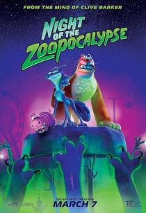 دانلود انیمیشن Night of the Zoopocalypse 2024428167-627706351