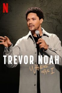 دانلود فیلم Trevor Noah: Where Was I 2023429407-1092611491