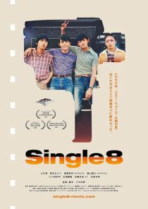 دانلود فیلم Single8 2023428887-1992049099