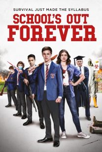 دانلود فیلم School’s Out Forever 2021430287-1078384854