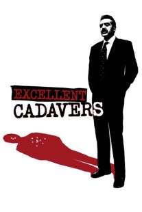 دانلود فیلم Excellent Cadavers 1999429647-2008474450