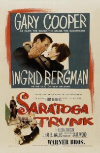 دانلود فیلم Saratoga Trunk 1945431330-239980830