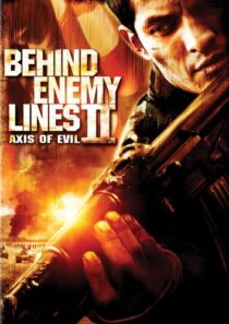 دانلود فیلم Behind Enemy Lines II: Axis of Evil 2006433345-1198828923
