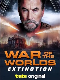 دانلود فیلم War of the Worlds: Extinction 2024433132-1726101891