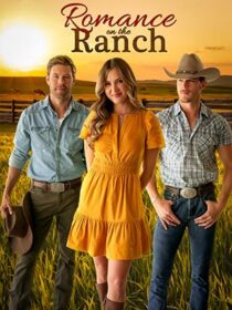 دانلود فیلم Romance on the Ranch 2024433203-1364127190