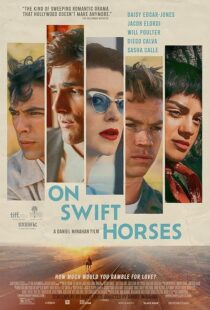 دانلود فیلم On Swift Horses 2024433160-1134528972