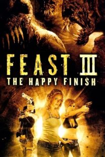 دانلود فیلم Feast III: The Happy Finish 2009433319-1762015666