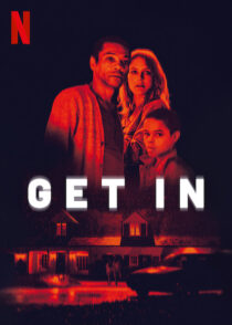 دانلود فیلم Get In 2019432119-2026117489
