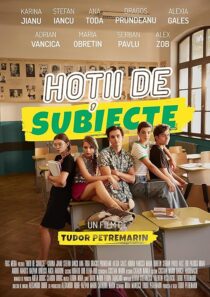 دانلود فیلم Hotii de Subiecte (High School Thieves) 2024433755-1641300049